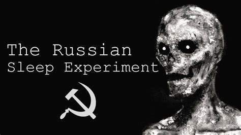 russian sleep experiment creepypasta